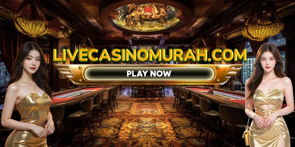 Live Casino Murah